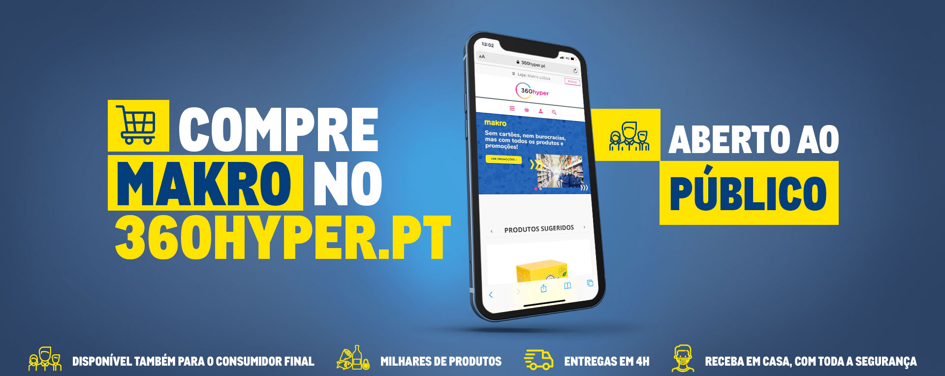 Compre makro no https://360hyper.pt/ - Disponível também para o consumidor final. Milhares de produtos. Entregas em 4H. Receba em casa, com toda a segurança